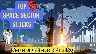 Top 5 Space Sector Stocks 🚀  to Buy | Invest in ISRO & DRDO | TheRupeeTalks 