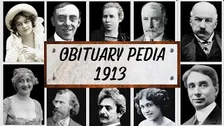Знаменитости Голливуда, которых мы потеряли в 1913 году &mdash; Некролог 1913 года
