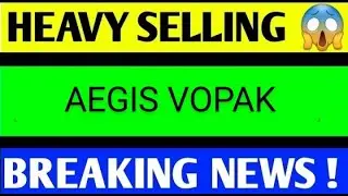 Aegis vopak share latest news ✅ महाब्रेकआउट?🤑 Aegis vopak stock news 💥 Next Target 🎯