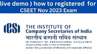 full process how to registered for cseet november 2023 exam
