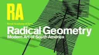 Radical Geometry: Modern Art of South America