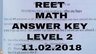 Rajasthan REET RTET Answer key MATH LEVEL-2 11 FEB 2018
