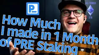 How much I've made Staking PRE in One Month