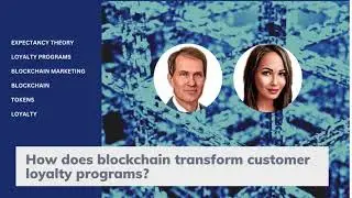 How does blockchain transform customer loyalty programs?