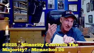 🛎 AT Daily! #2225 🤝 Minority Controls The Majority? 🍞 Menachot 26