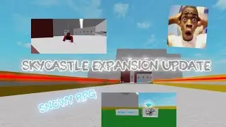 SKYCASTLE EXPANSION + NEW QUAKE MAGIC - SNOWY RPG