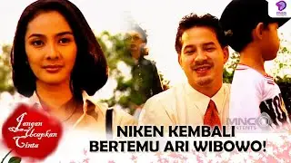 CLBK KAH ?? NIKEN KEMBALI BERTEMU ARI WIBOWO! | JANGAN UCAPKAN CINTA | EPS 66 (2/2)