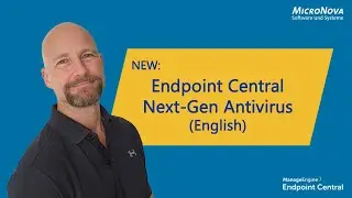 Endpoint Central &mdash; антивирус нового поколения (на английском языке)