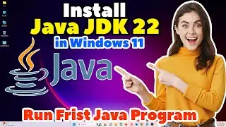How to Download & Install Java JDK 22 in Windows 11 PC or Laptop