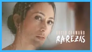 ROCIO CAAMAÑO - RAREZAS (Videoclip Oficial)