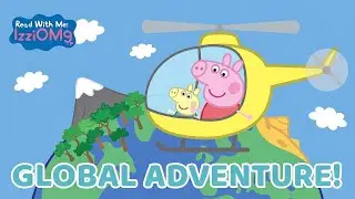 Peppa Pig Book - Around the World With Peppa | Read Aloud Animated Storybook