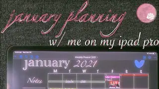 January 2021 Digital Planning w/ me💕 | iPad Pro 2020| GoodNotes 5📝