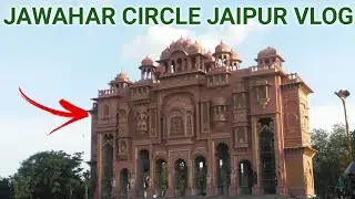 Jaipur Tour Vlog -1 , Jawahar Circle Jaipur Vlog , Asia's largest circle Jaipur Vlog