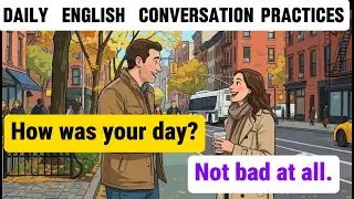 How to Talk About Your Day in English | Simple Daily English I Speaking Practices