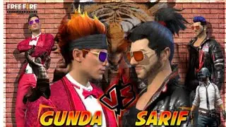 Gunda vs sarif best fight and shooters