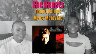 She Reacts to Robert Palmer's 