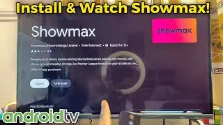 Android TV: How to Download & Install Showmax