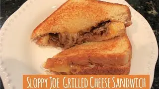 Sloppy Joe Grilled Cheese Sandwich Recipe | Sloppy Joe Recipe