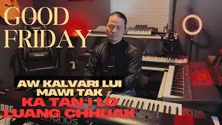 Lui hnar a awm thisena luang - KHB: 196 (Piano Instrumental)