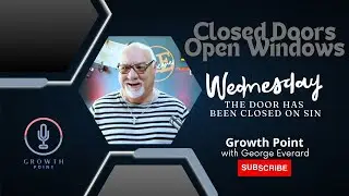 Wednesday-THE DOOR HAS BEEN CLOSED ON SIN
