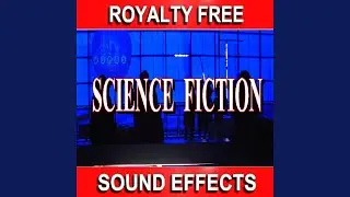 Science Fiction Sound Effects 27