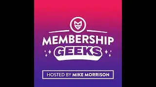 265 - 21 Quick Tips for Improving Member Retention