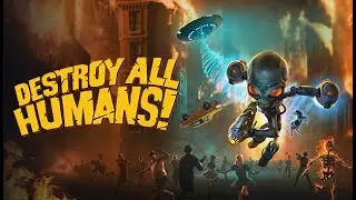 Destroy All Humans! 1