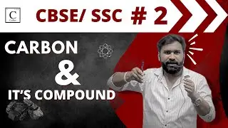 Carbon & Its Compound Class 10 | SCC, CBSE | Dikshaclasess | #DCCOnline