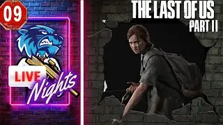 POLAR LIVE NIGHTS: The Last of Us Part II- Cap&iacute;tulo 09 #thelastofuspart2 #LiveGaming