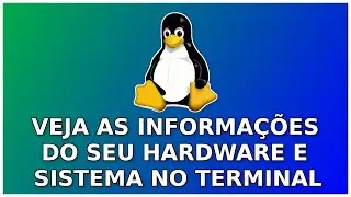 A ferramenta INXI do Linux | Voc&ecirc; Sabe O Que Ela Faz?