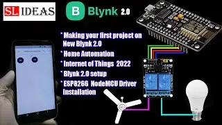 IOT Project Using  NodeMCU ESP8266 And  network with Blynk App 2.0 | Home Automation 2022 | part 5