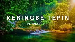 KERINGBE TEPIN (keringbe dui | sermon in Zeme)