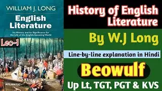 Wj long English literature in Hindi | history of English literature by William J Long (Day-1)