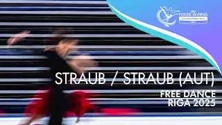 Anita STRAUB / Andreas STRAUB (AUT) | Junior Ice Dance Free Dance | Riga 2025