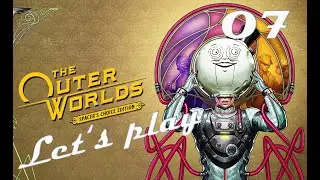 The Outer Worlds | The Groundbreaker - Junlei Tennyson | Ep. 07 | Let's play