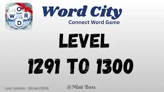 Word City Level Answers [1291 to 1300 Levels] | Connect Word Game 🧩✨ | Mini Boss