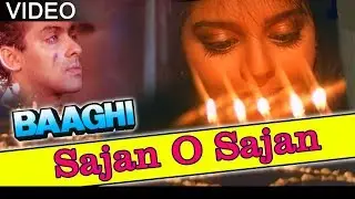 Saajan O Saajan || Baaghi || 1990 || By SADABAHAR HITS ||