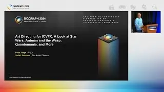 Art Directing for Virtual Production In-Camera VFX - Siggraph 2024 Presentation