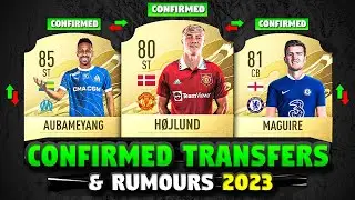 FIFA 23 | NEW CONFIRMED Transfers and RUMOURS 🔥✅ ft. Mendy, H&oslash;jlund, Aubameyang, Maguire ...