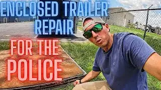 Enclosed Trailer repair for the Police