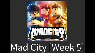 ROBLOX Mad City [Week 5]