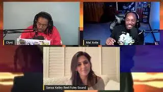 Advice for New Foley Artist w/ Sanaa Kelley | DREAD DADS PODCAST | Rants, Reviews, Reactions