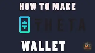 How to Make THETA Wallet and Manage it
