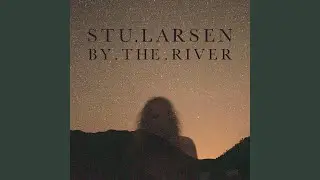 By the River (Demo)