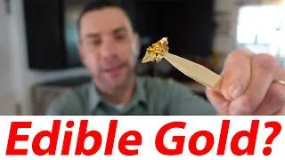 Edible Gold: What Is This Stuff?