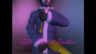 The Stylish Stabber (Tf2)