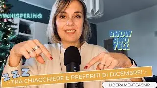 Asmr ita Whispering Triggers ✨Tra chiacchiere, intoppi e preferiti del mese!✨😉