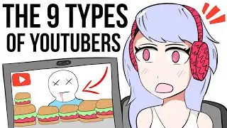 The 9 types of youtubers