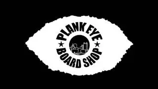 Plank Eye Board Shop