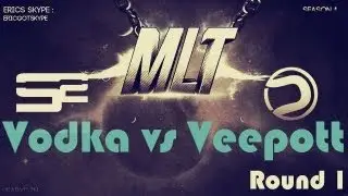 MLT: SoaR Vodka Vs. Dare Veepott (Round 1, Season 1)